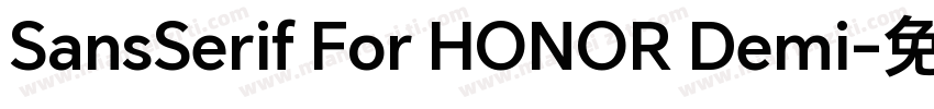 SansSerif For HONOR Demi字体转换